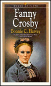 Fanny Crosby (Women of Faith)