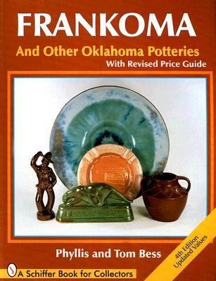Frankoma And Other Oklahoma Potteries With Price Guide