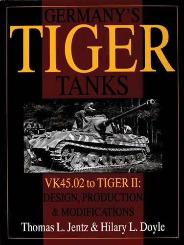 Germany's Tiger Tanks VK45.02 to Tiger II