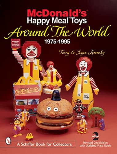 McDonald's Happy Meal Toys Around the World 1975-1995