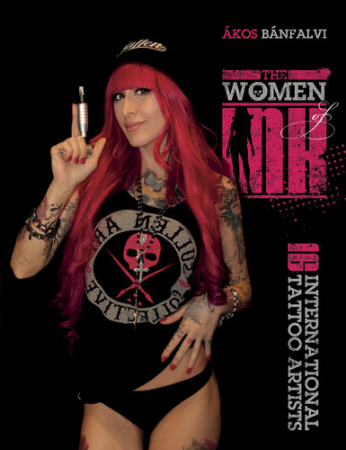 The Women of Ink 16 International Tattoo Artists