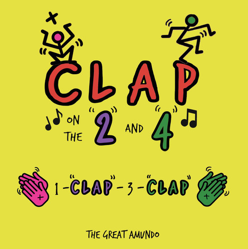 Clap on the 2 And 4