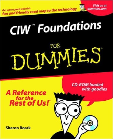 CIW Foundations For Dummies