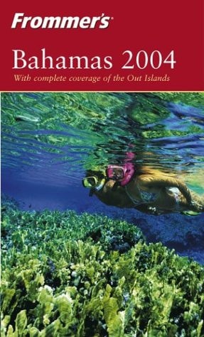 Frommer's Bahamas 2004