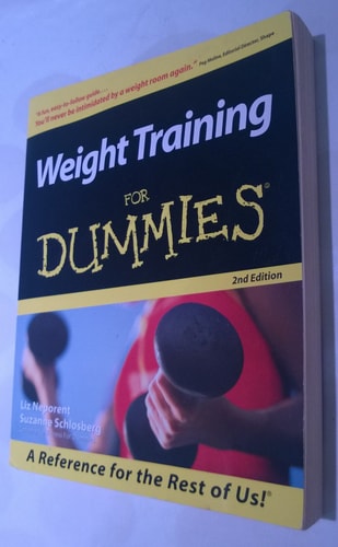 Weight Training For Dummies