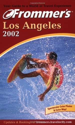 Frommer's Los Angeles 2002