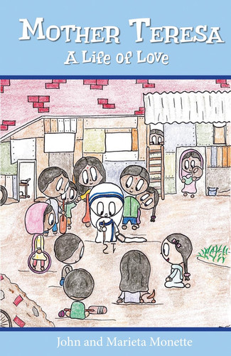 Mother Teresa A Life of Love