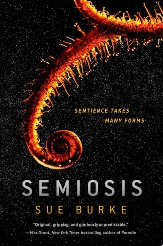 Semiosis A Novel