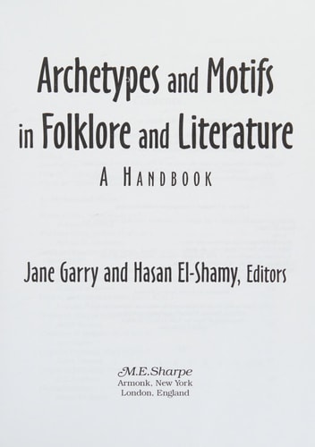 Archetypes and Motifs in Folklore and Literature: A Handbook: A Handbook