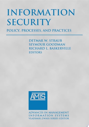 Information Security Policy, Processes, and Practices