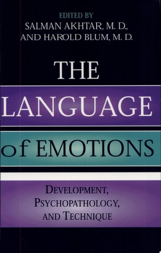The Language of Emotions Developmental, Psychopathology, and Technique