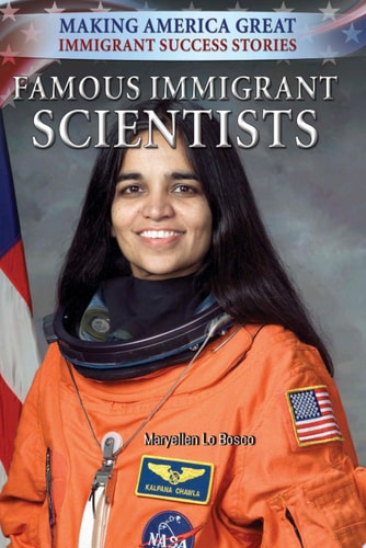 Famous Immigrant Scientists