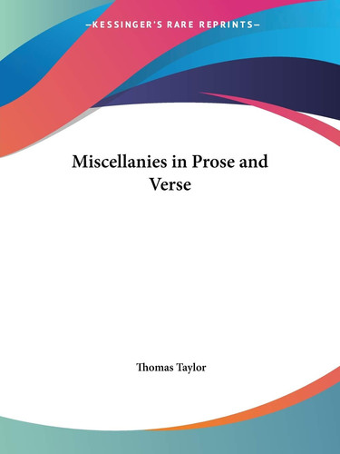 Miscellanies in Prose and Verse
