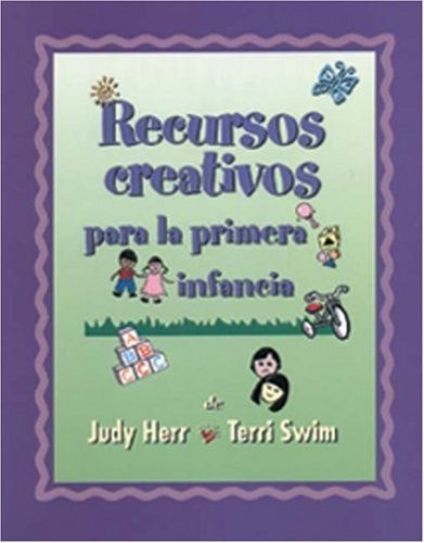 Creative Resources for Infants and Toddlers