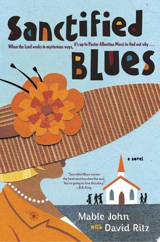 Sanctified Blues A Novel