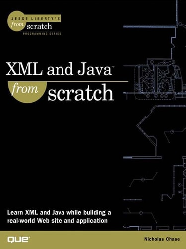 XML and Java from Scratch