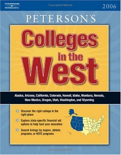 Peterson's Colleges in the West, 2006