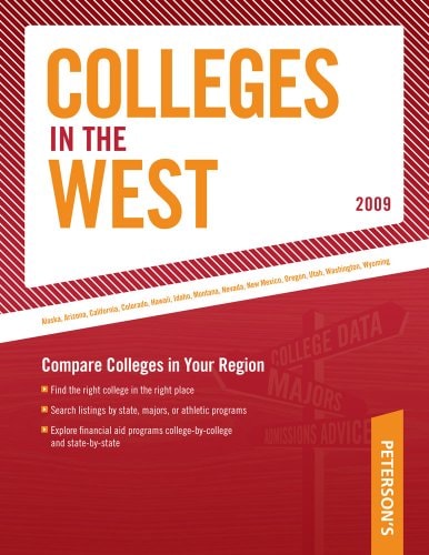 Peterson's Colleges in the West 2009