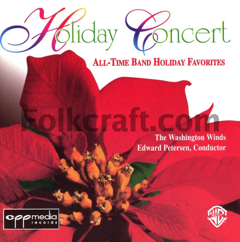 Winds: Holiday Concert (All-Time Concert Band Holiday Favorites)