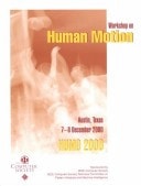 2000 Workshop on Human Motion (Humo 2000) Held December 6-7, 2000 in Austin, Texas