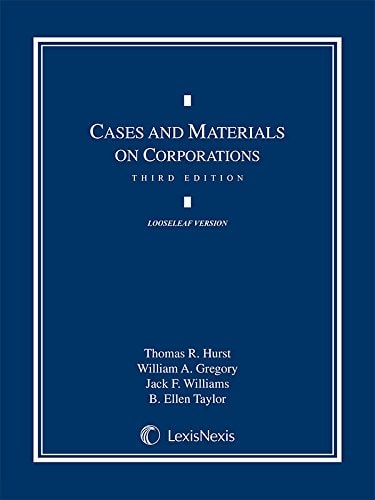 Cases and Materials on Corporations