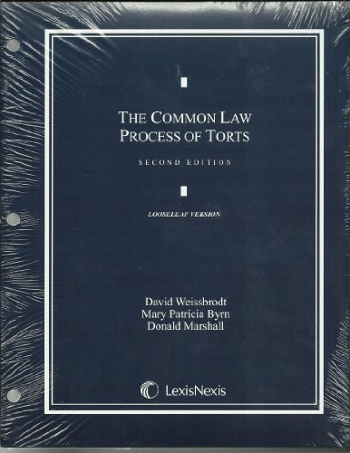 The Common Law Process of Torts