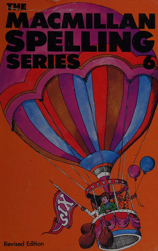 The Macmillan Spelling Series, 7