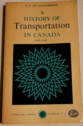 A History of Transportation in Canada