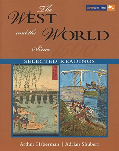 The West and the World Since 1500 Selected Readings