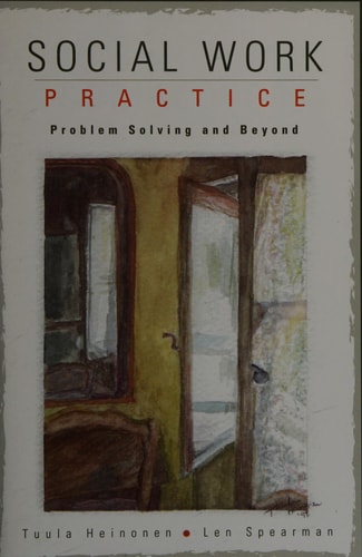 Social Work Practice Problem Solving and Beyond