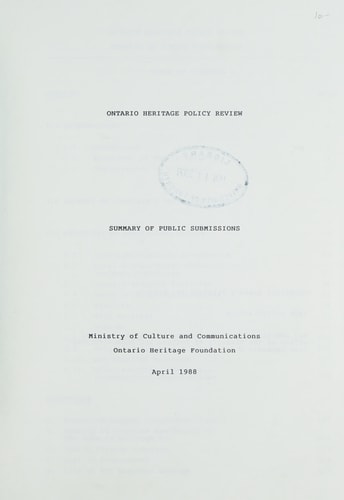 Ontario Heritage Policy Review: Summary of Public Submissions