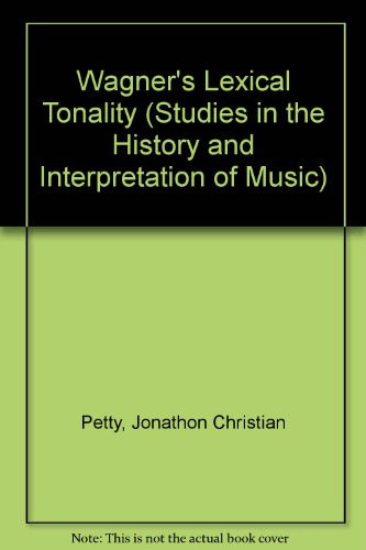 Wagner's Lexical Tonality