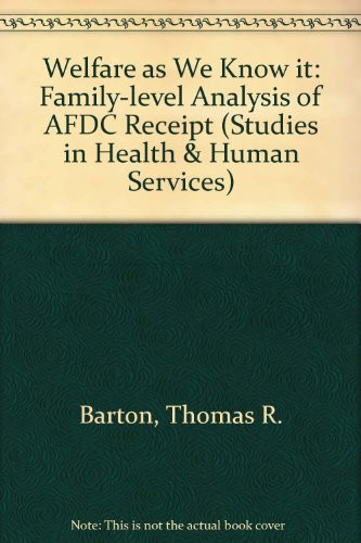 Welfare as We Know it A Family-level Analysis of AFDC Receipt
