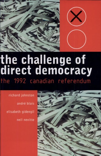 The Challenge of Direct Democracy The 1992 Canadian Referendum