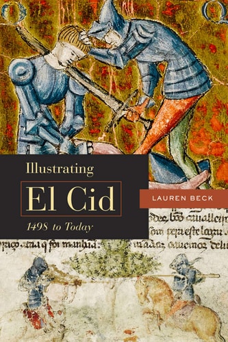 Illustrating El Cid 1498 to Today
