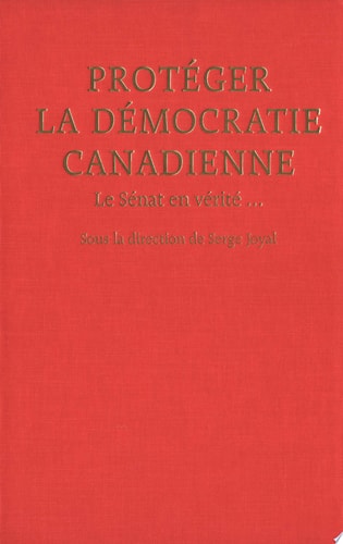 Protegér la démocratie canadienne