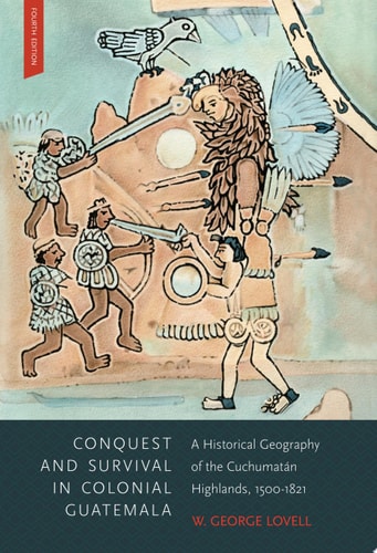 Conquest and Survival in Colonial Guatemala