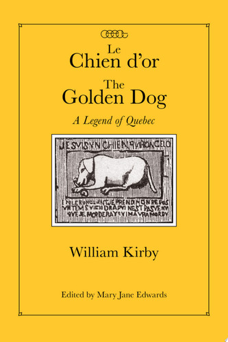 Le Chien d'or/The Golden Dog, Critical Edition