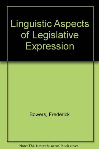 Linguistic Aspects of Legislative Expression