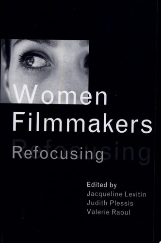 Women Filmmakers Refocusing