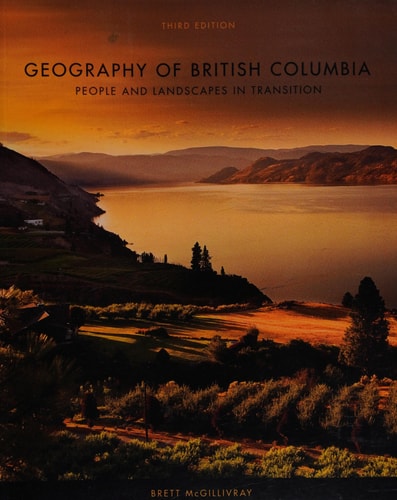 Geography of British Columbia, Third Edition