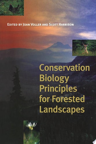Conservation Biology Principles for Forested Landscapes