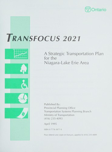 TransFocus 2021 A Strategic Transportation Plan for the Niagara-Lake Erie Area