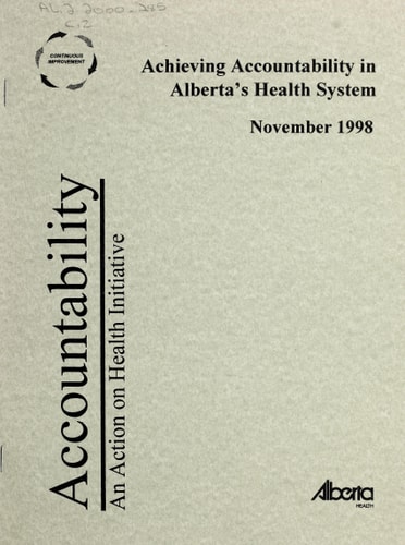Achieving Accountability in Alberta's Health System