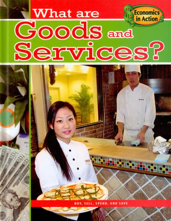 What are goods and services?