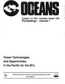 Oceans '91 Ocean Technologies and Opportunities in the Pacific for the 90's, Proceedings, Honolulu, Hawaii, October 1-3, 1991