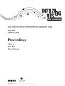 InfoVis 2004 10th Anniversary: IEEE Symposium on Information Visualization 2004: Proceedings: Austin, Texas, October 10-12, 2004
