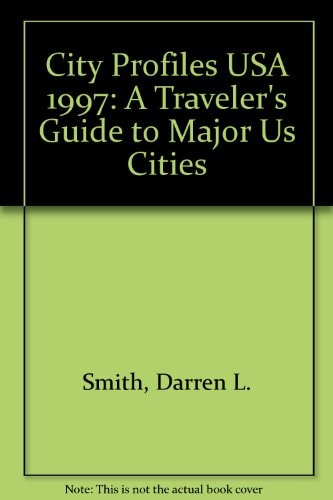 City Profiles U. S. A., 1997