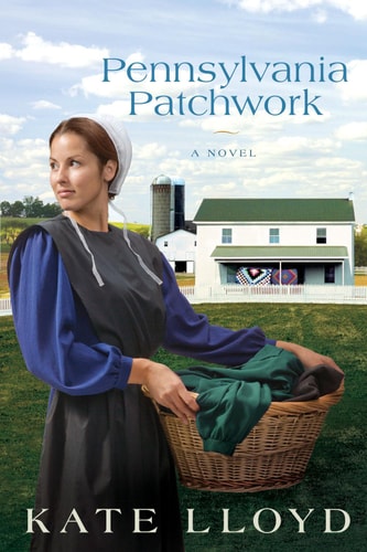 Pennsylvania Patchwork A Novel