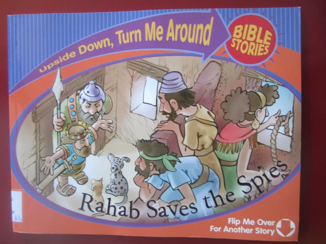 Rahab Saves the Spies/Esther Rescues Her People